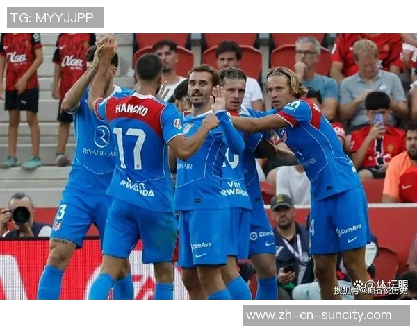 马竞进攻回暖展现实力但防守隐患仍需紧急修复 马竞进攻回暖展现实力但防守隐患仍需紧急修复