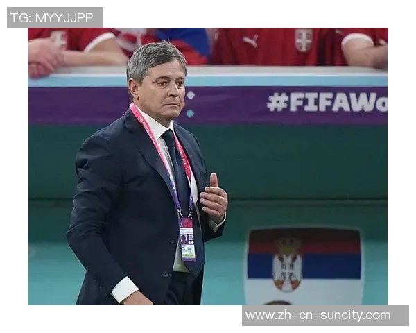 塞尔维亚主帅斯托伊科维奇辞职因球队0-1不敌阿尔巴尼亚引发关注 塞尔维亚主帅斯托伊科维奇辞职因球队0-1不敌阿尔巴尼亚引发关注